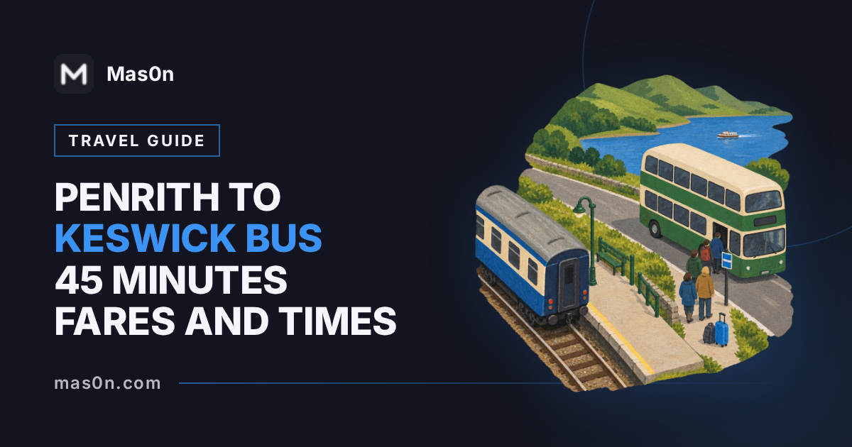 Penrith to Keswick Bus: Fares, Times, Connections
